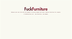 Desktop Screenshot of fuckfurniture.com